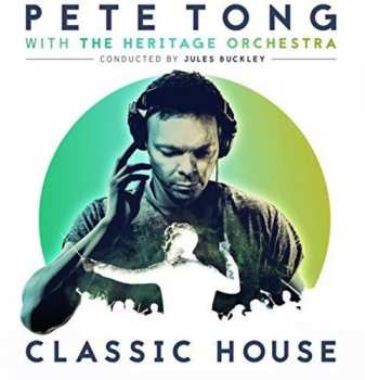 Album Pete Tong: Classic House