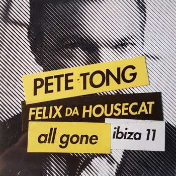 Album Pete Tong: All Gone Ibiza 11