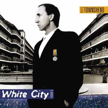 Album Pete Townshend: White City (A Novel)