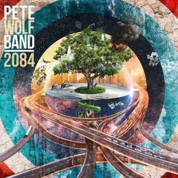 Album Pete Wolf Band: 2084