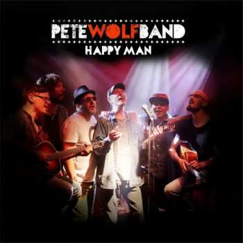 Album Pete Wolf Band: Happy Man