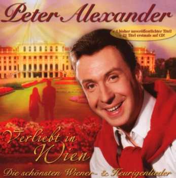2CD Peter Alexander: Verliebt In Wien - Die Schönsten Wiener- Und Heurigenlieder 456880