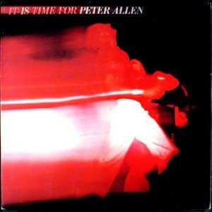 Album Peter Allen: It Is Time For