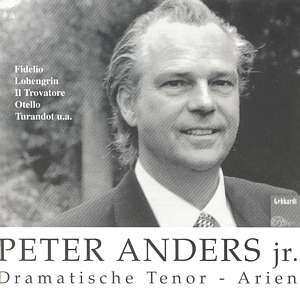 Album Peter Anders: Dramatische Tenor - Arien