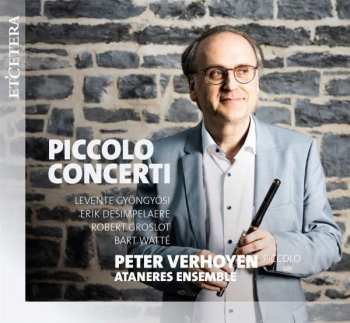 Album Peter / Atanere Verhoyen: Peter Verhoyen - Piccolo Concerti