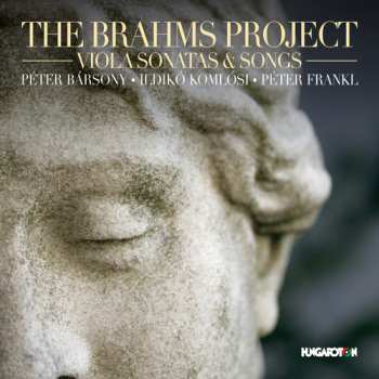 Album Peter Frankl: The Brahms Project: Viola Sonatas & Songs