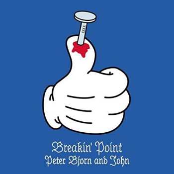 SP Peter Bjorn And John: Breakin' Point LTD