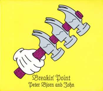 CD Peter Bjorn And John: Breakin' Point 94759
