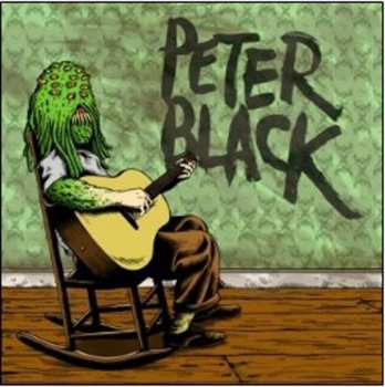 Album Peter Black: Clearly You Didn't Like The Show