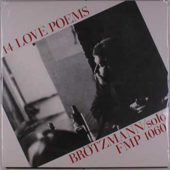 Album Peter Brötzmann: 14 Love Poems
