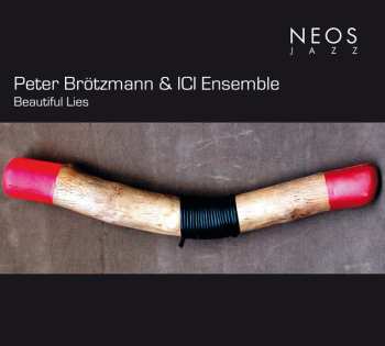 Album Peter Brötzmann: Beautiful Lies
