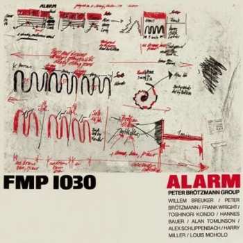 Album Peter Brötzmann Group: Alarm
