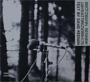 Album Peter Brötzmann & Han Bennink: Schwarzwaldfahrt