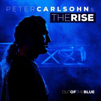 CD Peter Carlsohn's The Rise: Out Of The Blue 27079