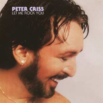 Album Peter Criss: Let Me Rock You