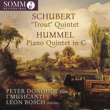 Album Peter Donohoe: Schubert & Hummel: Pno Qnts