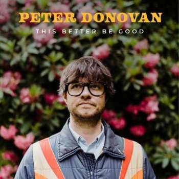 Album Peter Donovan: This Better Be Good