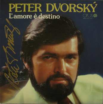 Album Peter Dvorský: L'amore È Destino
