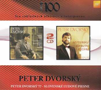 Album Peter Dvorský: Peter Dvorský '77 – Slovenské Ľudové Piesne