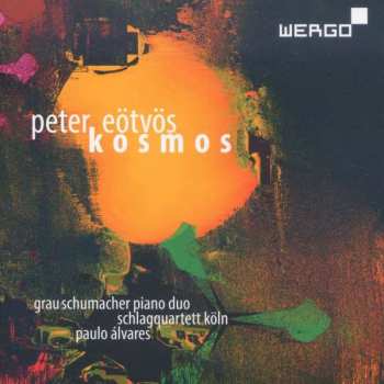 Album Peter Eötvös: Kosmos