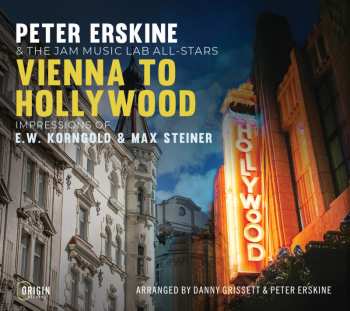 Album Peter Erskine: Vienna To Hollywood