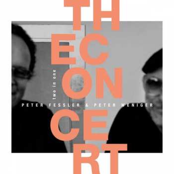 Album Peter Fessler: Two In One: The Concert