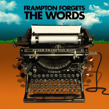 Album Peter Frampton Band: Frampton Forgets The Words