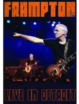 DVD Peter Frampton: Live In Detroit