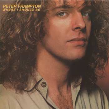 CD Peter Frampton: Where I Should Be 512801
