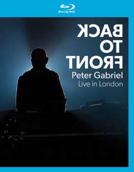 Album Peter Gabriel: Back To Front (Live In London)