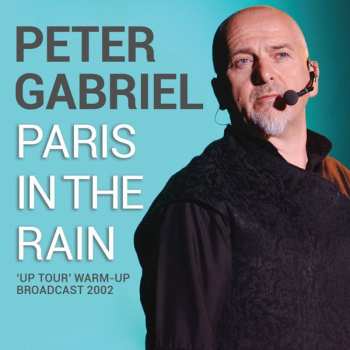 Album Peter Gabriel: Warms Up In Paris