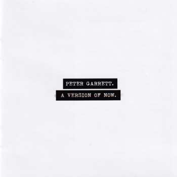 CD Peter Garrett: A Version Of Now 38641