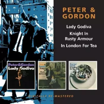 Lady Godiva/Knight In Rusty Armour/In London For Tea