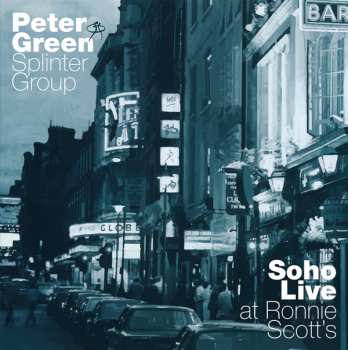 Album Peter Green: Soho Live - At Ronnie Scott's
