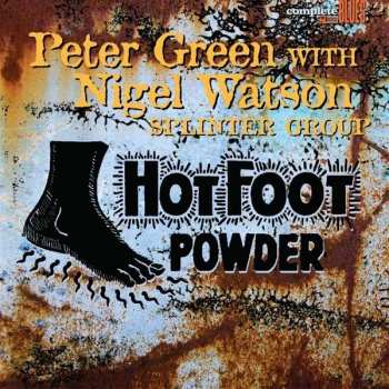 LP Peter Green Splinter Group: Hot Foot Powder LTD | CLR 88889