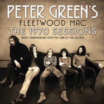Album Peter Green: The 1970 Sessions