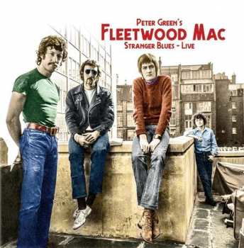 4CD Fleetwood Mac: Stranger Blues (Live) 486093