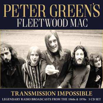 3CD Fleetwood Mac: Transmission Impossible - Legendary Radio Broadcasts From The 60's & 70's 454500