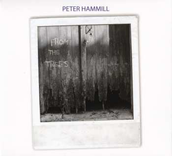 CD Peter Hammill: From The Trees 13507