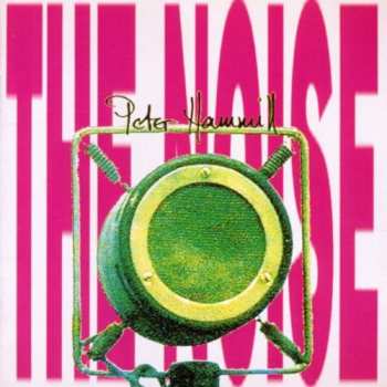 Album Peter Hammill: The Noise
