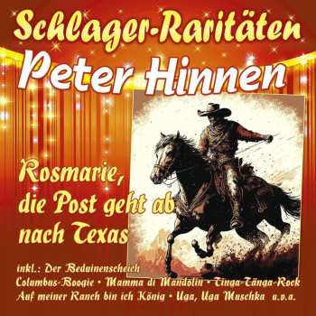 Album Peter Hinnen: Rosemarie, Die Post Geht Ab Nach Texas