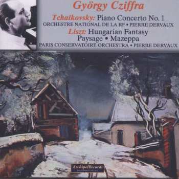Album Peter Iljitsch Tschaikowsky: György Cziffra Spielt Klavierkonzerte