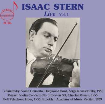 Album Peter Iljitsch Tschaikowsky: Isaac Stern - Live Vol.1