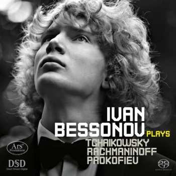 Album Peter Iljitsch Tschaikowsky: Ivan Bessonov Plays Tschaikowsky,rachmaninoff,prokofieff
