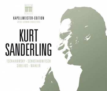 Album Peter Iljitsch Tschaikowsky: Kurt Sanderling - Kapellmeister-edition