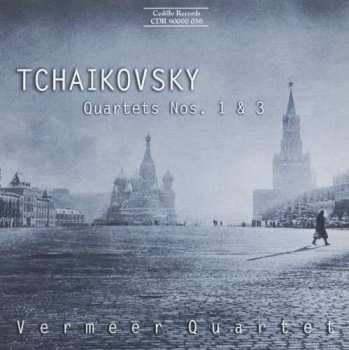 Album Peter Iljitsch Tschaikowsky: Streichquartette Nr.1 & 3