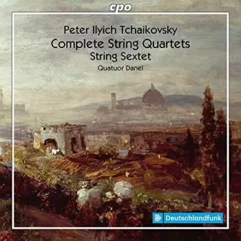Complete String Quartets; Sting Sextet