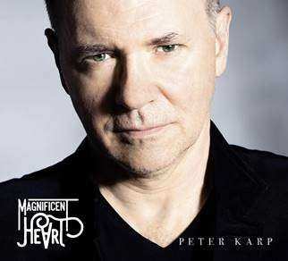 CD Peter Karp: Magnificent Heart 396883