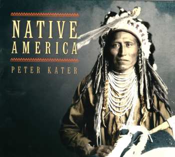 Album Peter Kater: Native America
