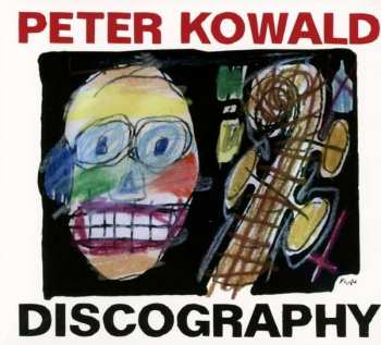 Album Peter Kowald: Discography